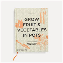 Load image into Gallery viewer, Grow Fruits + Vegetables in Pots